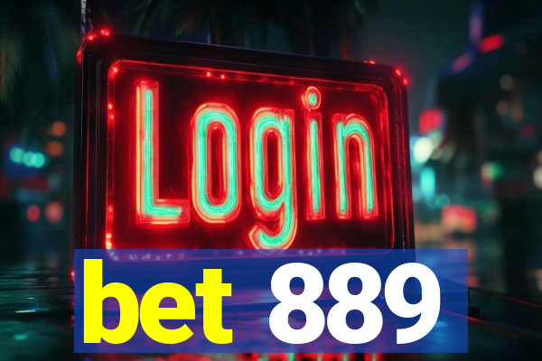 bet 889